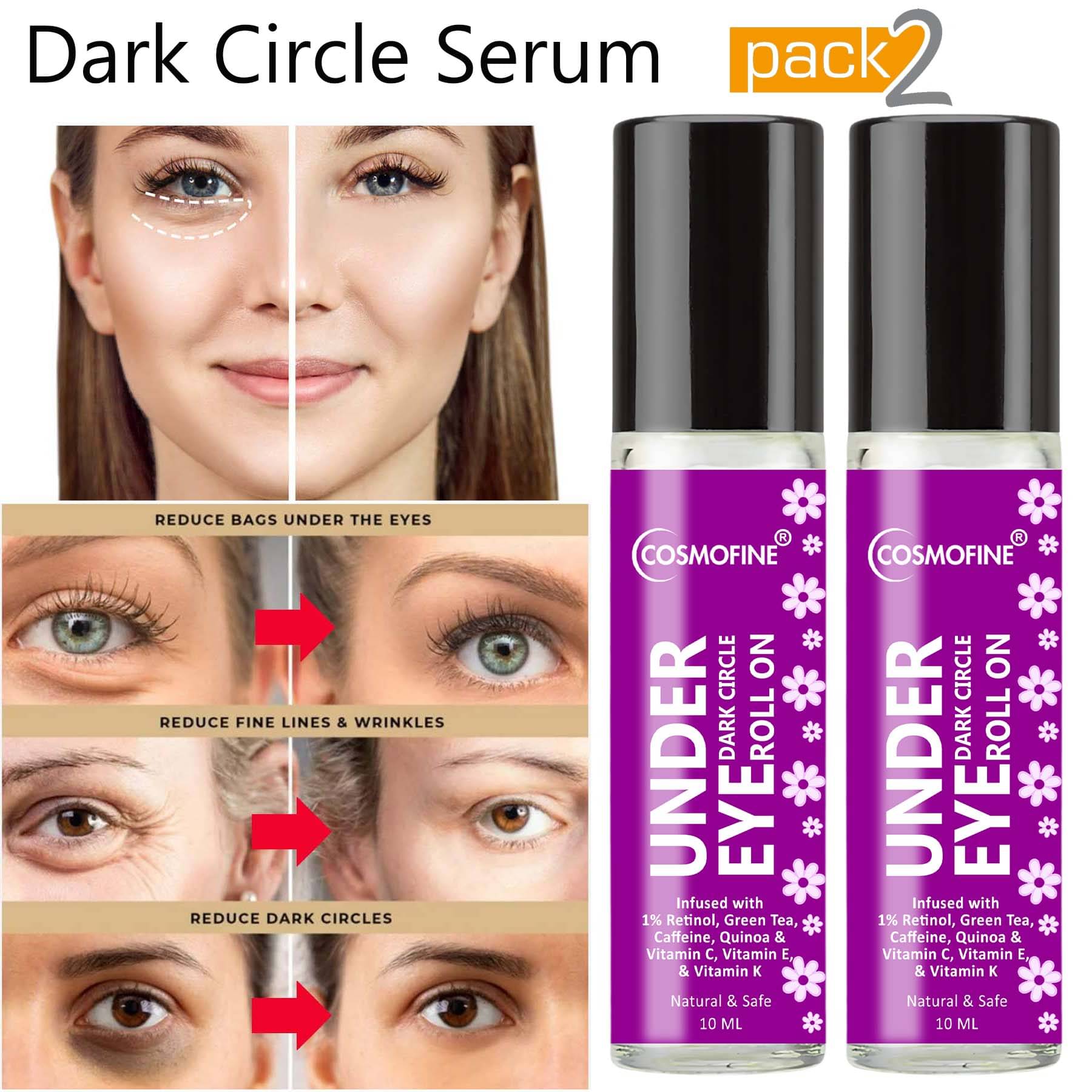 COSMOFINE Dark Circle Removal Serum Under Eye Serum Eye Roller 20 mL Pack of 2 COSMOFINE Dark Circle Removal Serum Under Eye Serum Eye Roller 20 mL Pack of 2