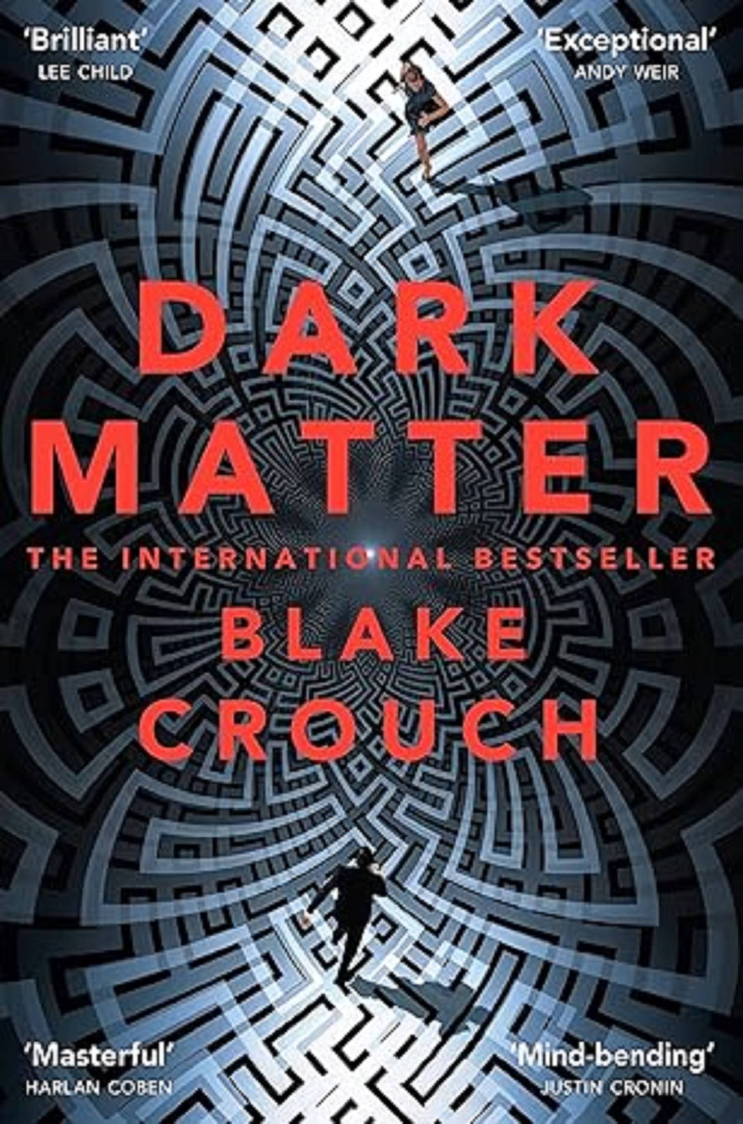     			Dark Matter* Paperback By Blake Crouch