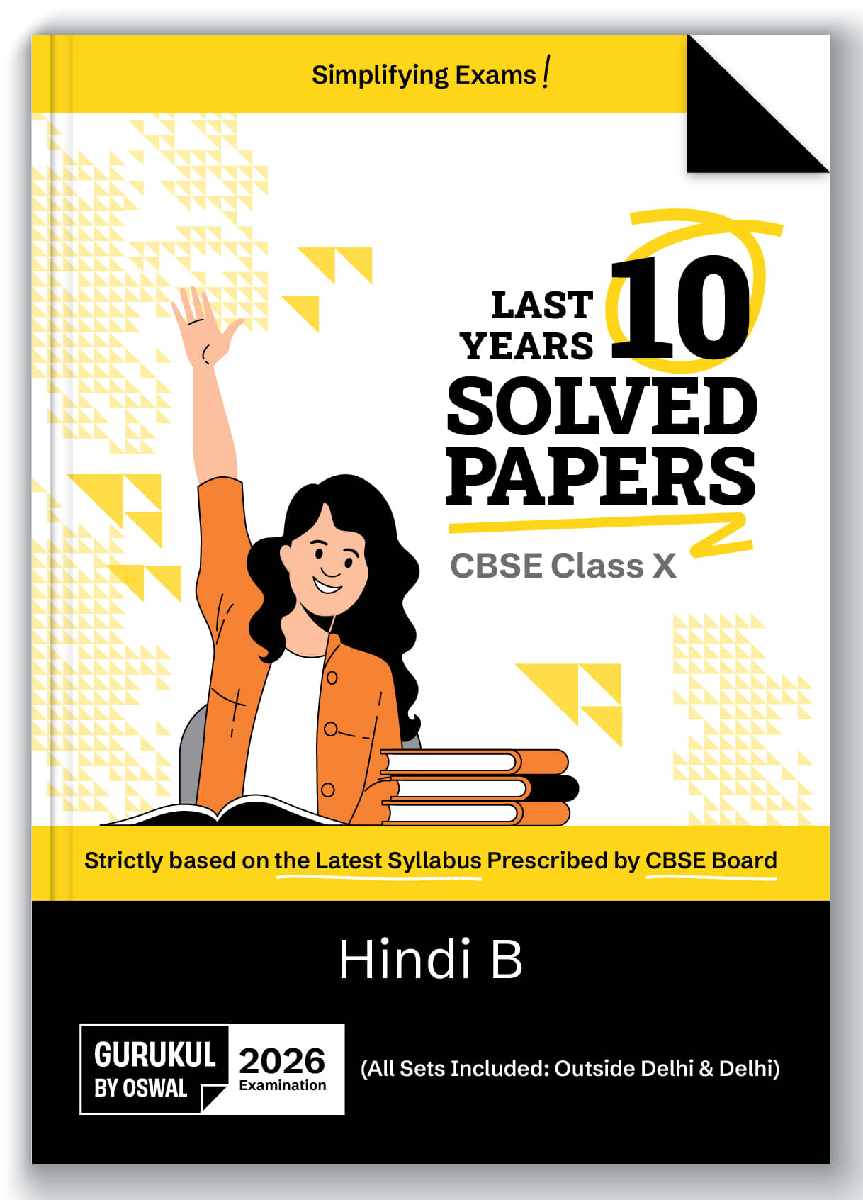 Gurukul By Oswal Hindi-B CBSE 10 Years Solved Papers Class 10 Exam 2026 - Yearwise Board Solutions of Hindi-A (All Sets of Delhi & Outside), Latest Sy Gurukul By Oswal Hindi-B CBSE 10 Years Solved Papers Class 10 Exam 2026 - Yearwise Board Solutions of Hindi-A (All Sets of Delhi & Outside), Latest Sy