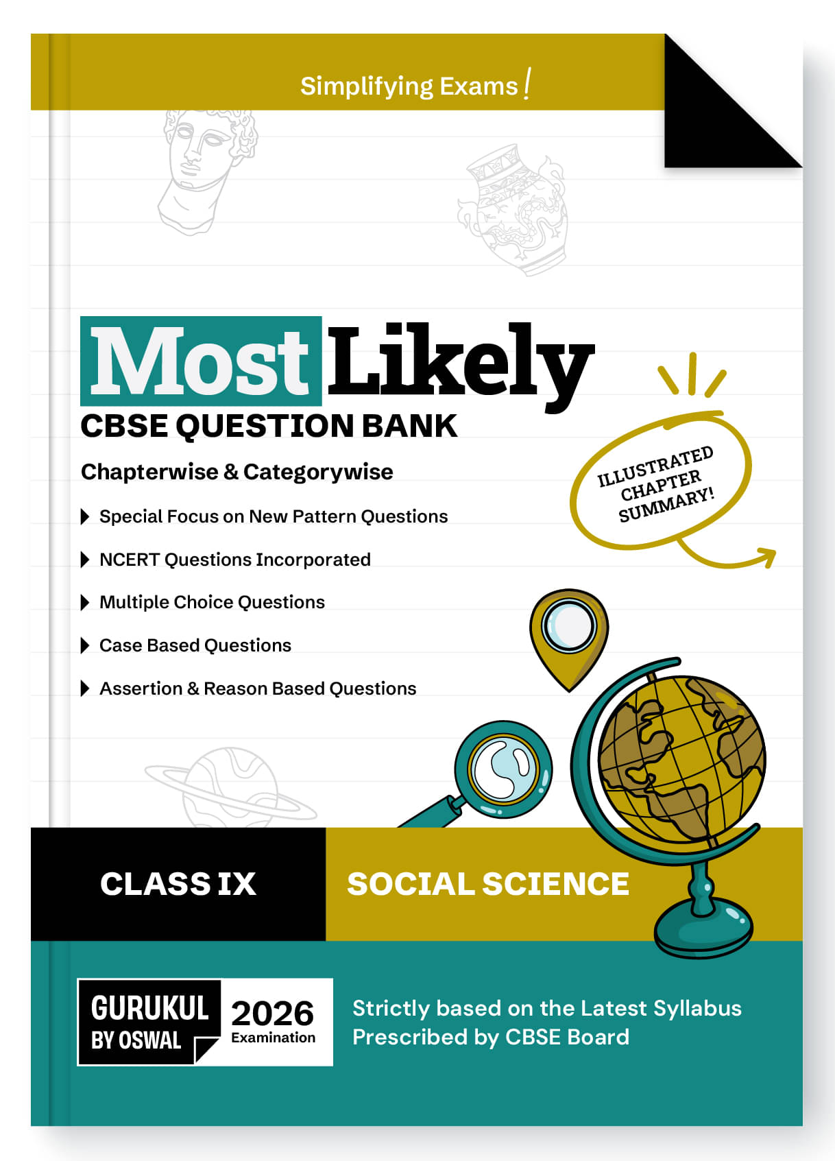 Gurukul By Oswal Social Science Most Likely CBSE Question Bank for Class 9 Exam 2026 - Chapterwise & Categorywise, New Paper Pattern (MCQs, Case, Asse Gurukul By Oswal Social Science Most Likely CBSE Question Bank for Class 9 Exam 2026 - Chapterwise & Categorywise, New Paper Pattern (MCQs, Case, Asse
