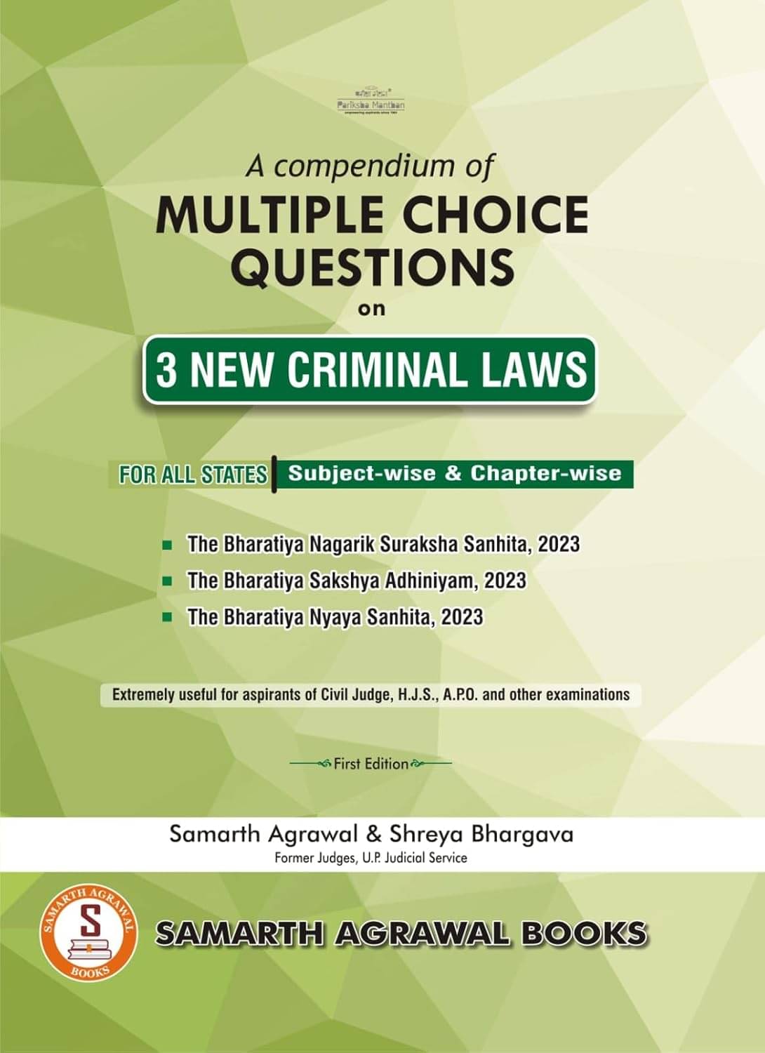     			Samarth Agrawal's A Compendium of Multiple Choice Questions on 3 New Criminal Laws (MCQ)Pariksha Manthan