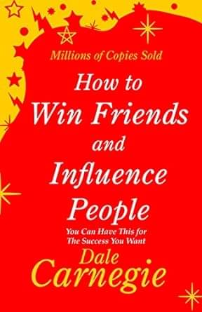 How to Win Friend and Influence People Paperback – 1 January 2018 How to Win Friend and Influence People Paperback – 1 January 2018