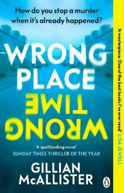     			Wrong Place Wrong Time - Wrong Place Wrong Time (English, Paperback, McAllister Gillian)  (English, Paperback, McAllister Gillian)