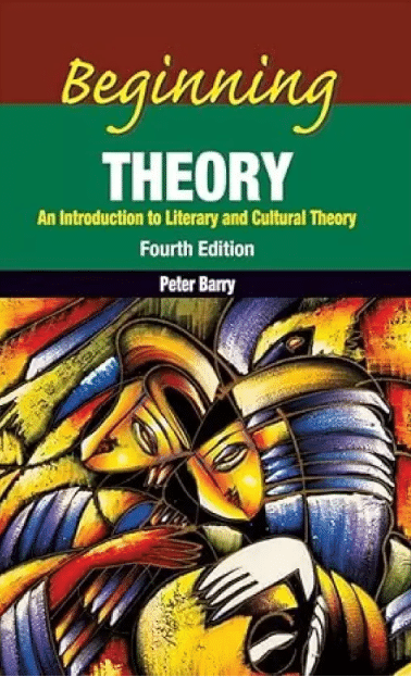     			Beginning Theory ( Fourth Edition ) By Peter Barry