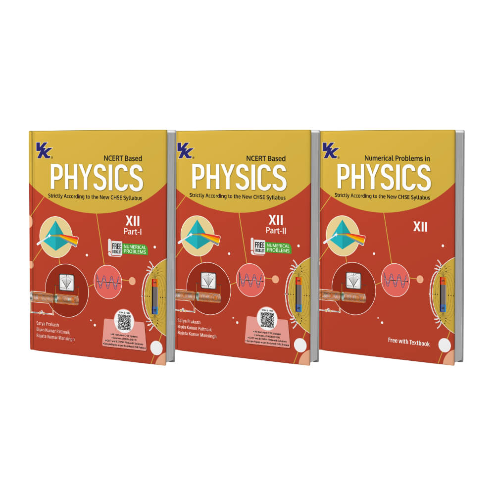 Physics Part I & II Textbooks (Set of 3) & Free Numerical Problems booklet for Class 12 CHSE Board 2025-26 Examinations Physics Part I & II Textbooks (Set of 3) & Free Numerical Problems booklet for Class 12 CHSE Board 2025-26 Examinations