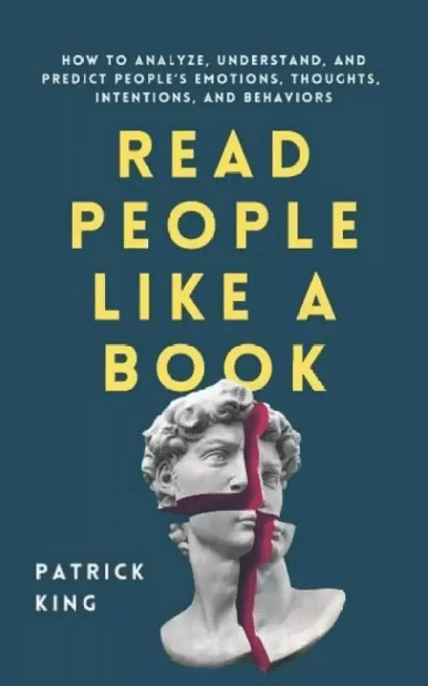     			READ PEOPLE LIKE A BOOK BY PATRICK KING  (Paperback, PATRICK KING)