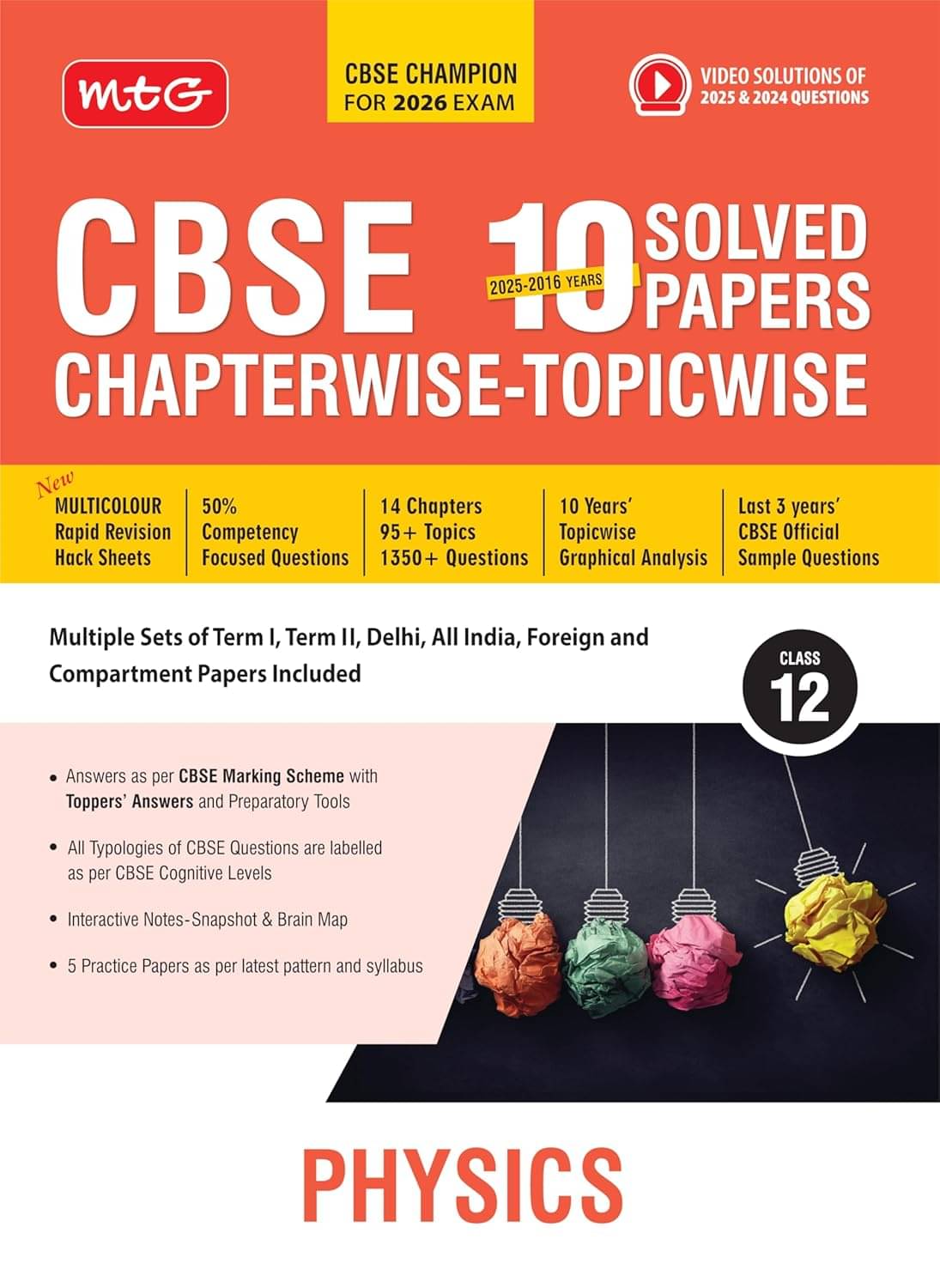     			MTG CBSE 10 Years (2025-2016) Chapterwise Topicwise Solved Papers Class 12 Physics - CBSE Champion For 2026 Exam | Free Video Solution of PYQs | CBSE