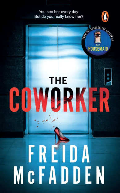 The Coworker (English, Paperback, McFadden Freida By McFadden Freida The Coworker (English, Paperback, McFadden Freida By McFadden Freida