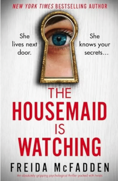     			The Housemaid Is Watching  (English, Paperback, ) By McFadden Freida