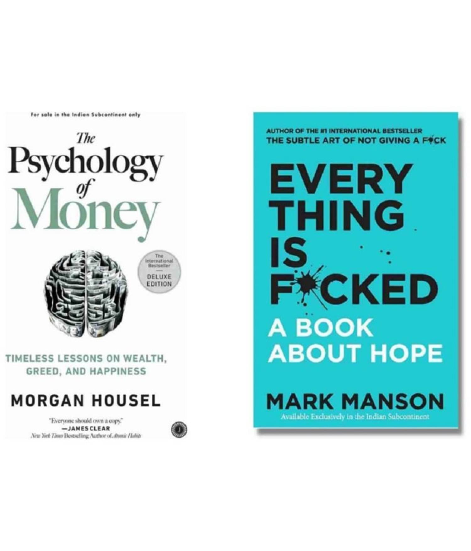 ( Combo Of 2 Pack) The Psychology of Money & Everything Is Fcked - English Edition Book Paperback By ( Morgan Housel & Mark Menson ) ( Combo Of 2 Pack) The Psychology of Money & Everything Is Fcked - English Edition Book Paperback By ( Morgan Housel & Mark Menson )