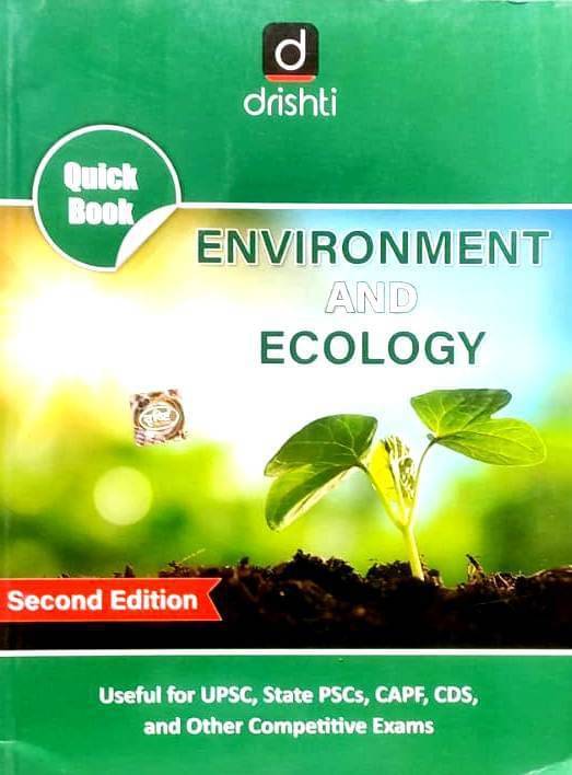 Drishti Environment & Ecology Quick Book 2nd Edition 2022 (Paperback, Drishti Team) Drishti Environment & Ecology Quick Book 2nd Edition 2022 (Paperback, Drishti Team)