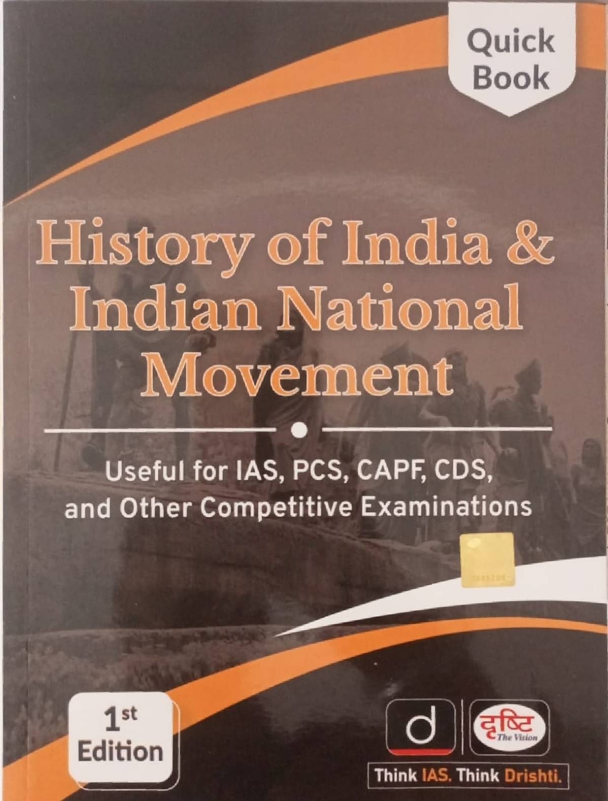 History Of Indian & Indian National Movement Quick Book Drishti Publication (Paperback, Drishti Publication Team)     			History Of Indian & Indian National Movement Quick Book Drishti Publication (Paperback, Drishti Publication Team)
