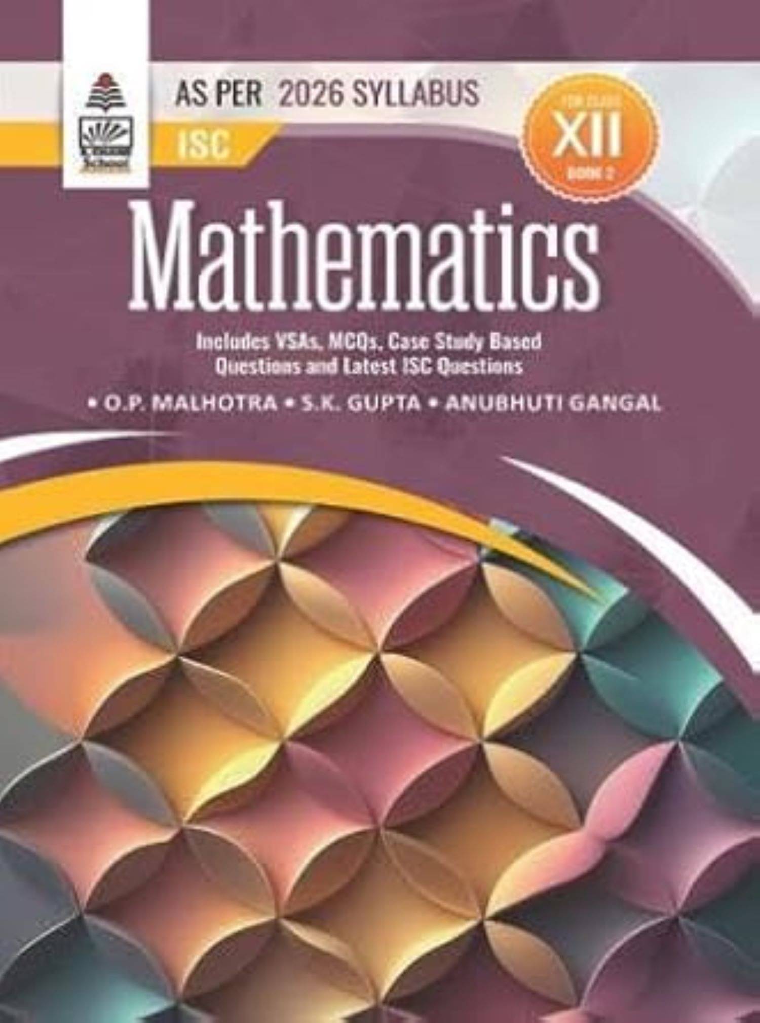     			ISC Mathematics Book 2 Class 12