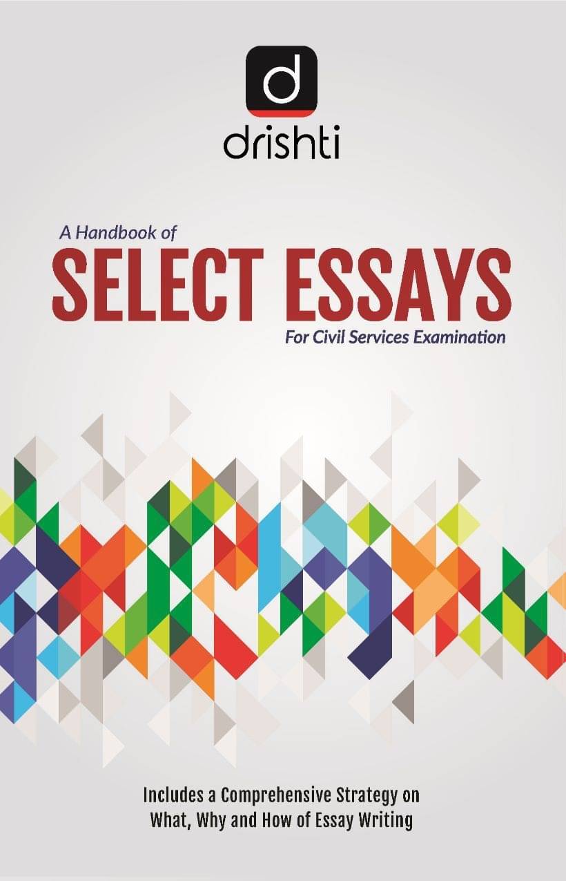 Select Essays For Civil Services Examination (Paperback, Drishti Publications) Select Essays For Civil Services Examination (Paperback, Drishti Publications)