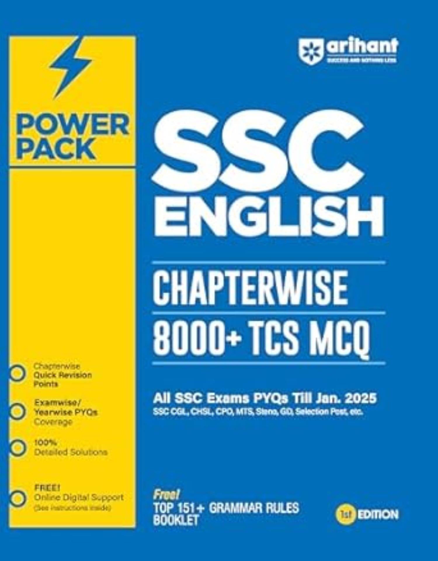 Arihant Power Pack Series for SSC English | Chapterwise 8000+ TCS MCQ | All SSC Exams PYQs Till Jan.2025 Arihant Power Pack Series for SSC English | Chapterwise 8000+ TCS MCQ | All SSC Exams PYQs Till Jan.2025