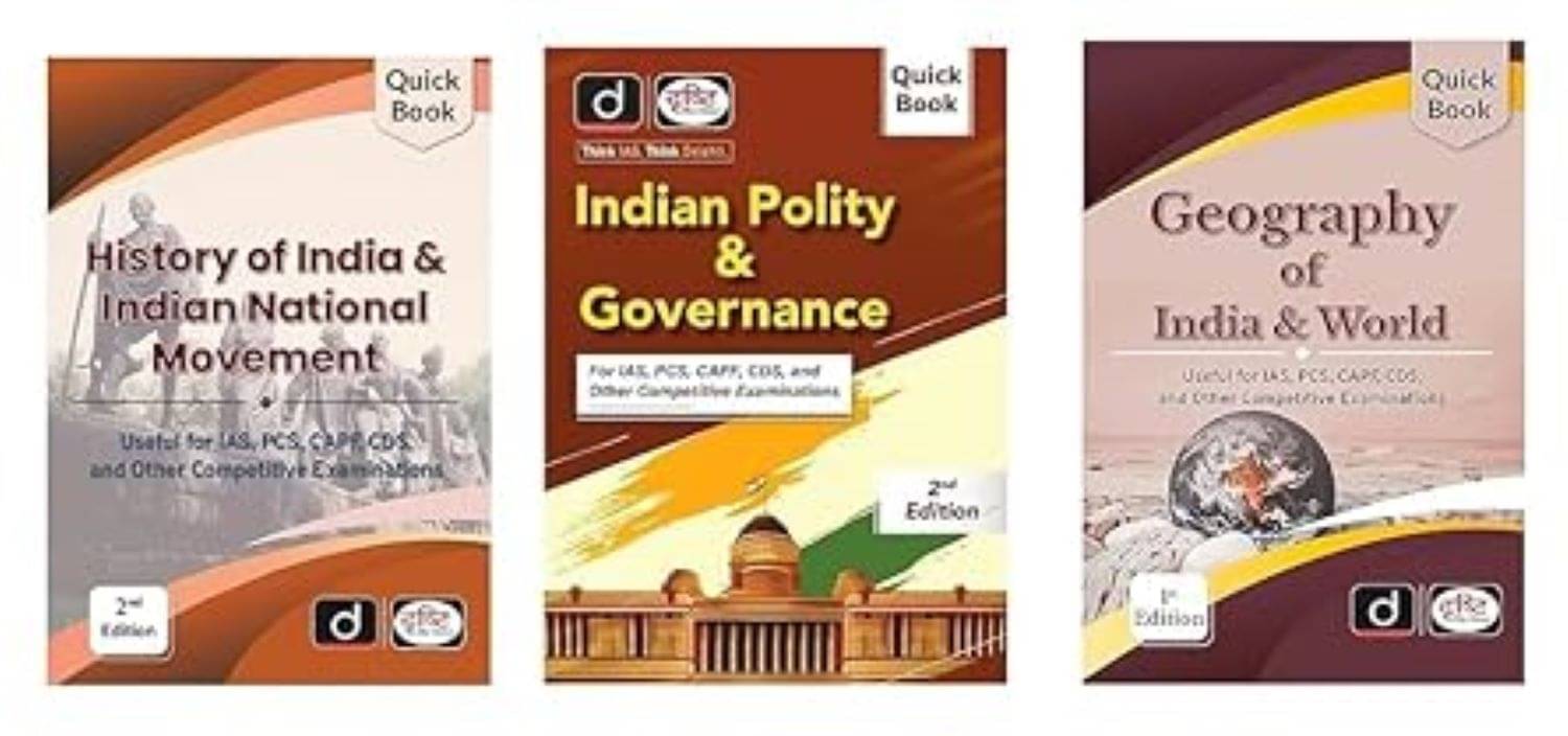 DRISHTI IAS QUICK BOOK 2025 EXAM (GEOGRAPHY OF INDIAN & WORLD + INDIAN POLITY & GOVERNACE + HISTORY OF INDIA & INDIAN NATIONAL MOVEMENT) DRISHTI IAS QUICK BOOK 2025 EXAM (GEOGRAPHY OF INDIAN & WORLD + INDIAN POLITY & GOVERNACE + HISTORY OF INDIA & INDIAN NATIONAL MOVEMENT)
