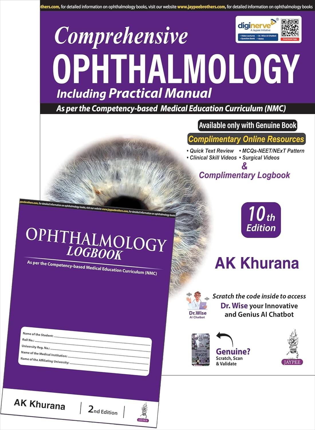 Comprehensive Ophthalmology Including Practical Manual with Ophthalmology Logbook Comprehensive Ophthalmology Including Practical Manual with Ophthalmology Logbook