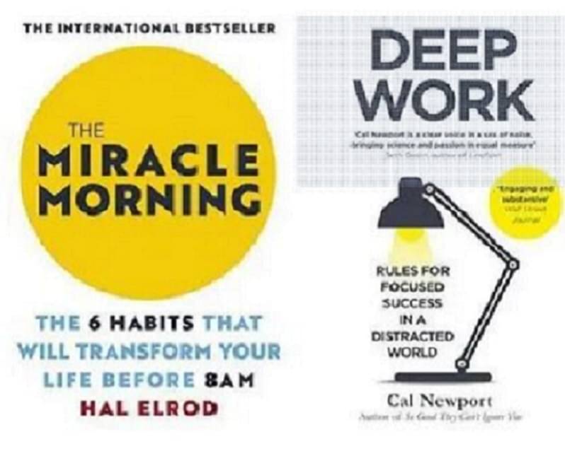     			The Miracle Morning & Deep Work By ​ Hal Elrod & Cal Newport