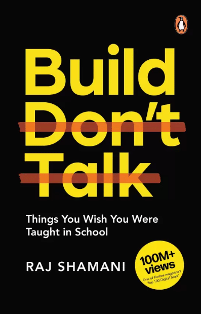 Build, Don't Talk (English, Paperback, Shamani Raj) Build, Don't Talk (English, Paperback, Shamani Raj)