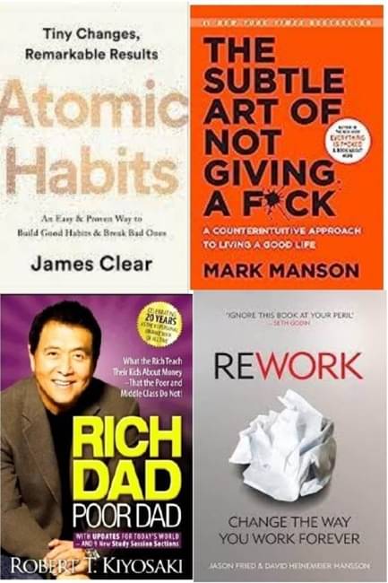 Atomic Habits + Rework + The Subtle Art + Rich Dad Poor Dad Atomic Habits + Rework + The Subtle Art + Rich Dad Poor Dad