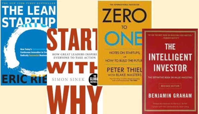     			The Lean Startup + Start With Why + Zero To One + The Intelligent Investor