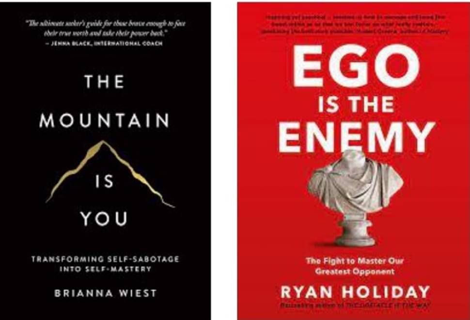     			The Mountain Is You + Ego is the Enemy