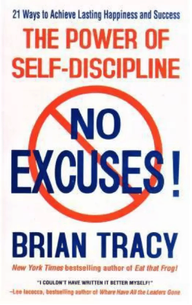     			The Power Of Self-Discipline No Excuse  (Paperback, Brian Tracy)