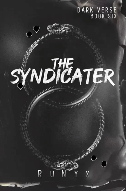 The Syndicater: A Dangerous Dark Romance (Dark Verse Book 6) (Paperback, RuNyx) The Syndicater: A Dangerous Dark Romance (Dark Verse Book 6) (Paperback, RuNyx)