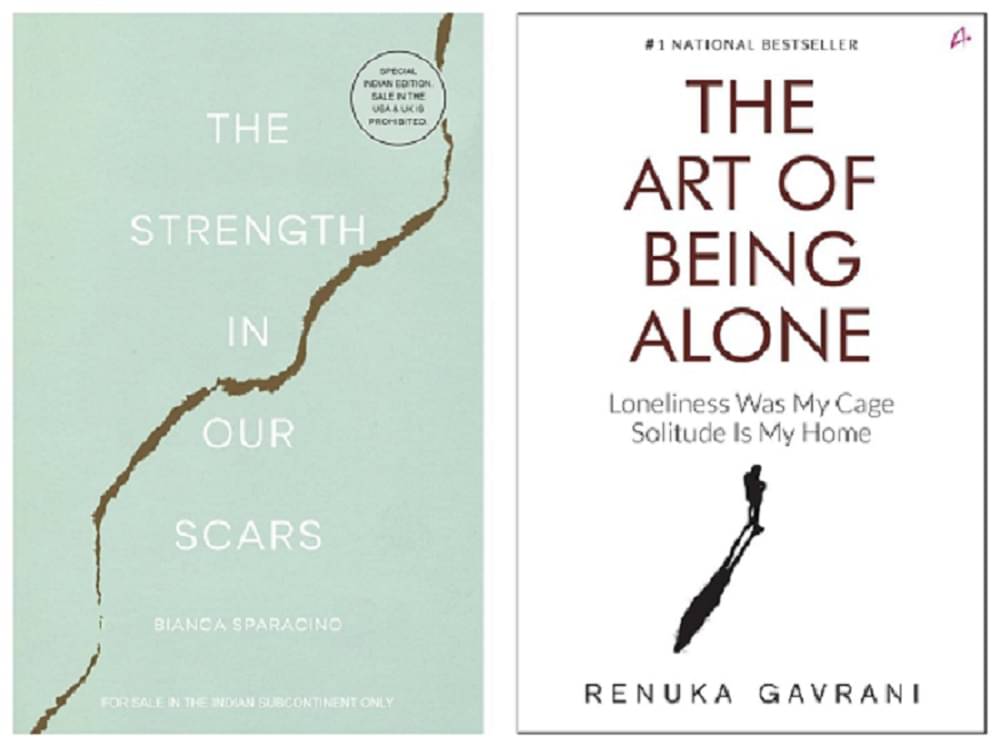 The Strength in Our Scars & The Art of Being Alone By Bianca sparacino & RENUKA GAVRANI The Strength in Our Scars & The Art of Being Alone By Bianca sparacino & RENUKA GAVRANI