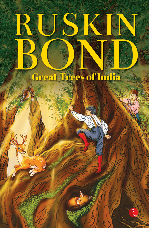     			Great Trees of India By Ruskin Bond