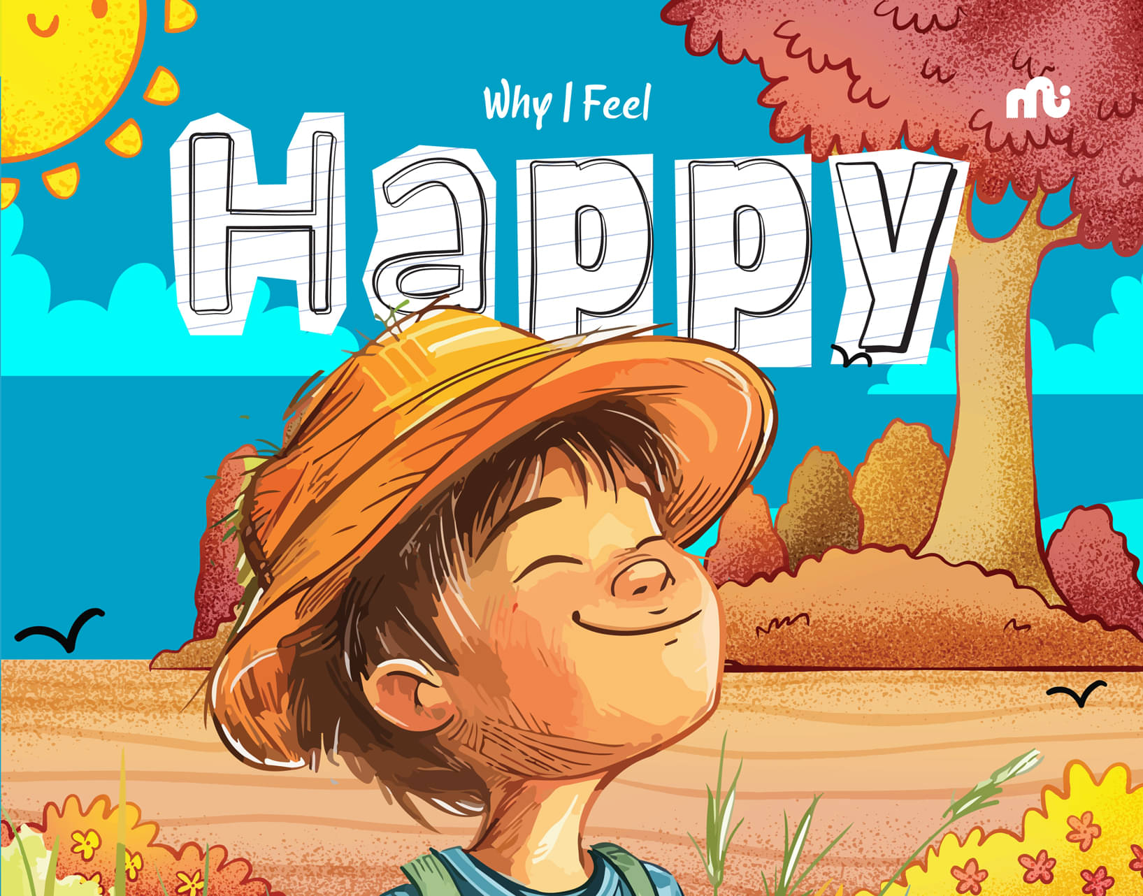     			Why I Feel Happy