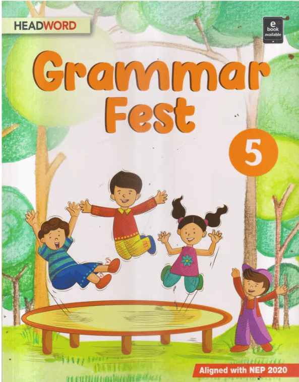     			GRAMMAR FEST CLASS 5