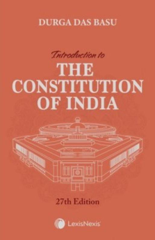     			Introduction to The Constitution of India - 27th Edition