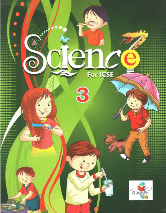     			SCIENCE FOR ICSE CLASS 3