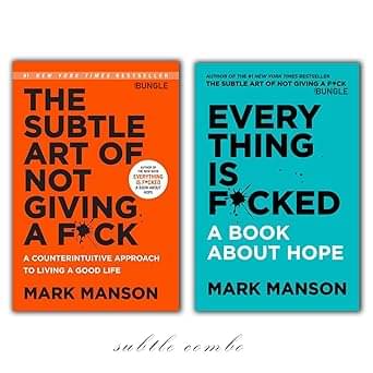 BUNGLE EVERYTHING IS FCKED + THE SUBTLE ART OF NOT GIVING A FCK: Self-Help Bundle for Personal Growth, Emotional Resilience, Modern Philosophy, Life Wisdom & a Powerful Mindset Shift BUNGLE EVERYTHING IS FCKED + THE SUBTLE ART OF NOT GIVING A FCK: Self-Help Bundle for Personal Growth, Emotional Resilience, Modern Philosophy, Life Wisdom & a Powerful Mindset Shift