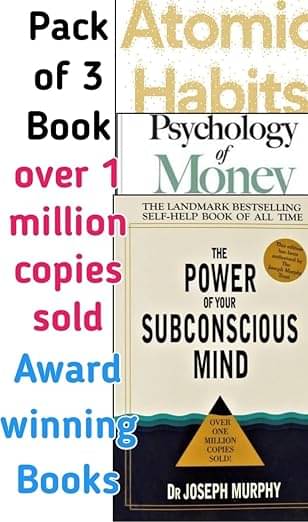 Combo of 3 Books, Atomic Habits, Psychology of Money and The Power of Your Subconscious Mind Combo of 3 Books, Atomic Habits, Psychology of Money and The Power of Your Subconscious Mind