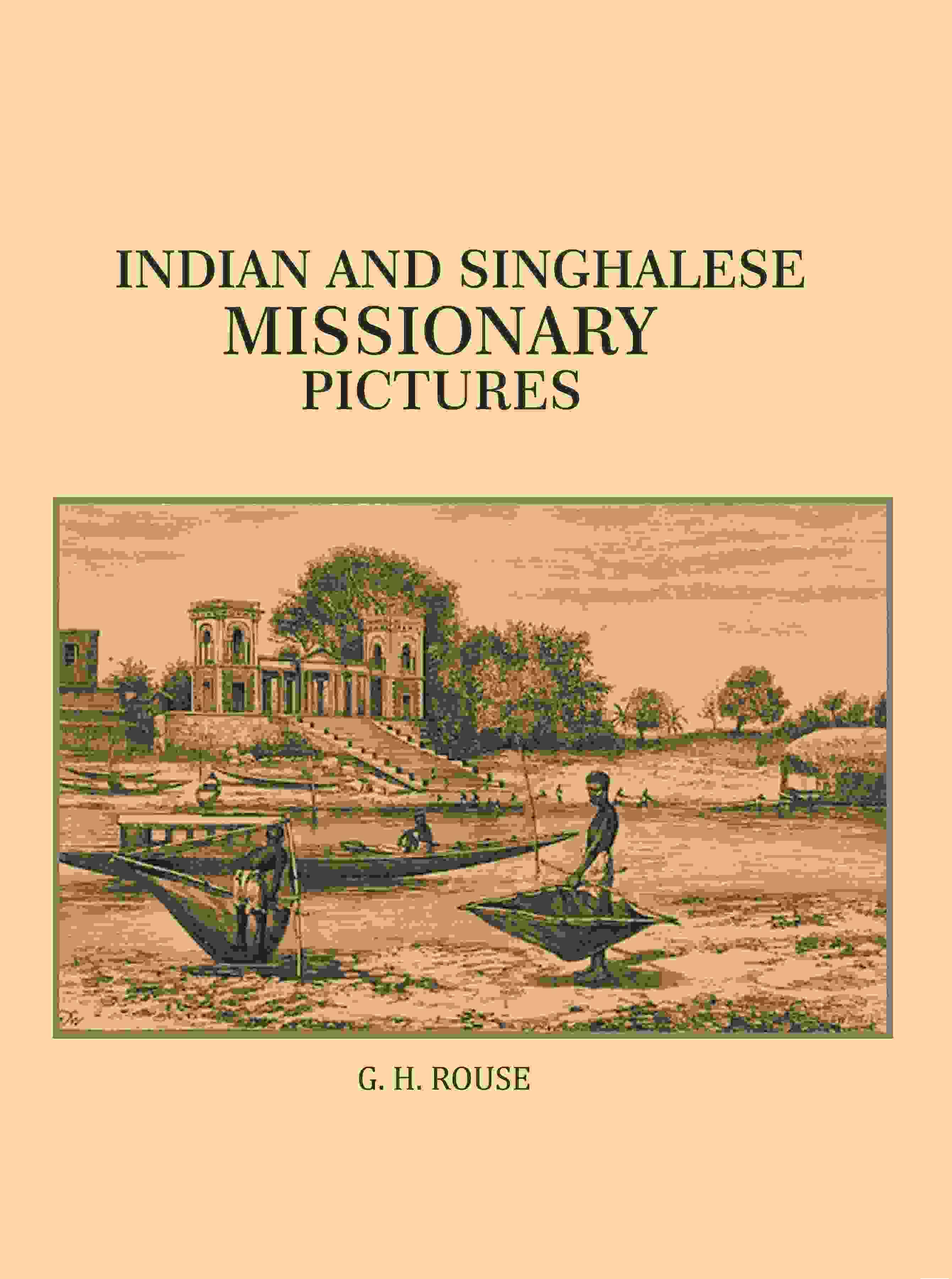 Indian and Singhalese Missionary Pictures Indian and Singhalese Missionary Pictures