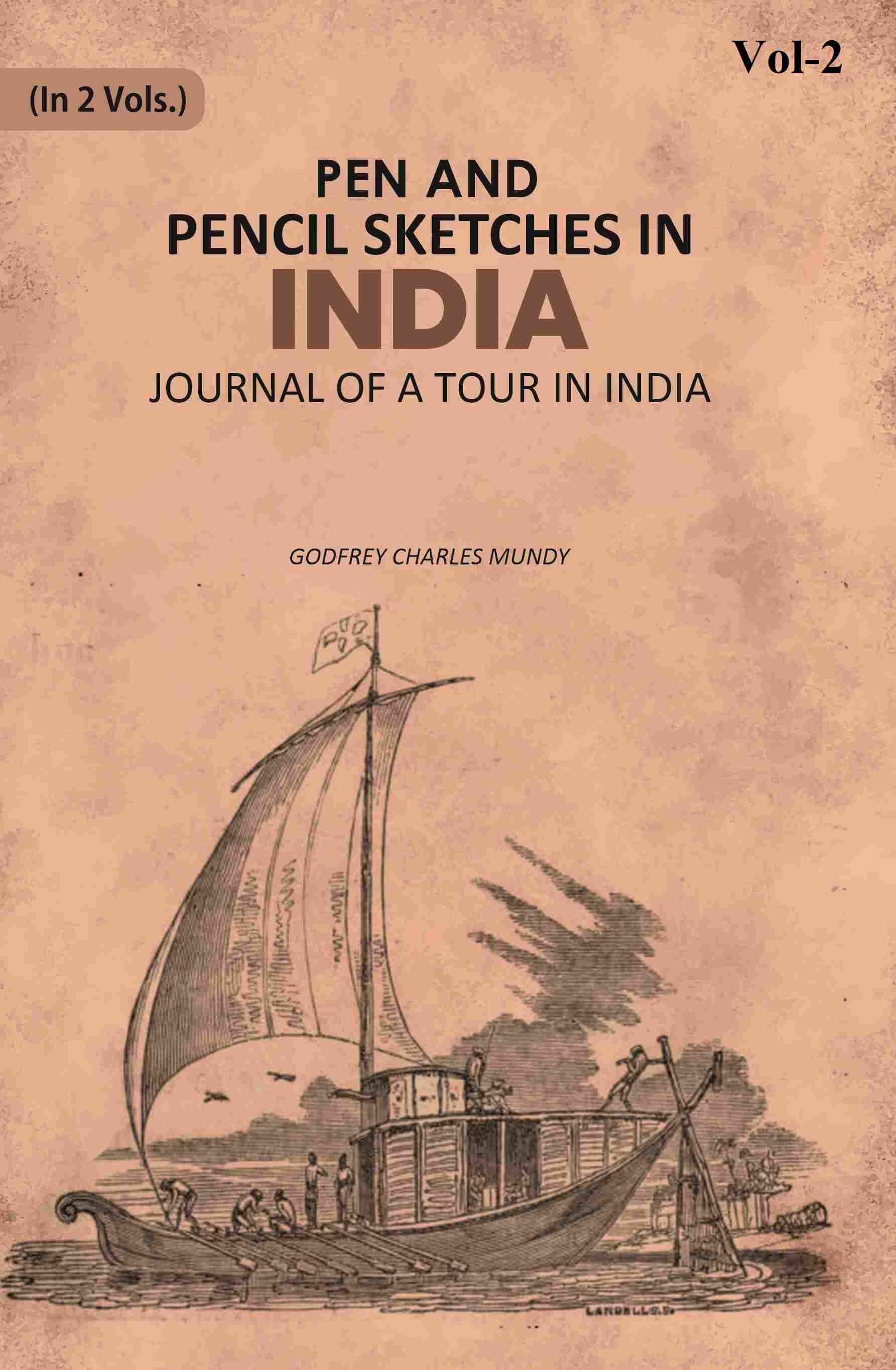    			Pen and Pencil Sketches in India: Journal of a Tour in India 2nd [Hardcover]