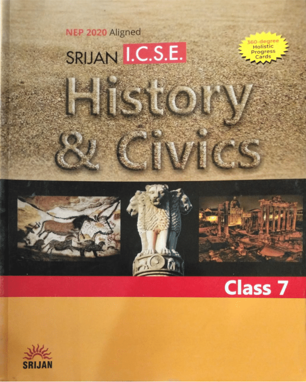 ICSE HISTORY & CIVICS CLASS 7 ICSE HISTORY & CIVICS CLASS 7