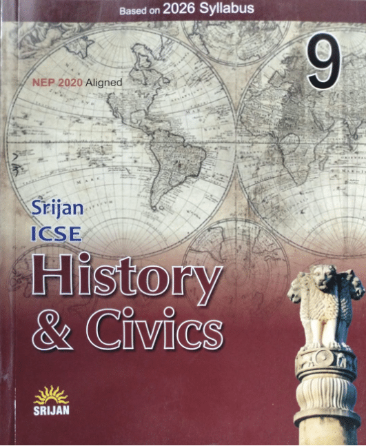 ICSE HISTORY & CIVICS CLASS 9 ICSE HISTORY & CIVICS CLASS 9