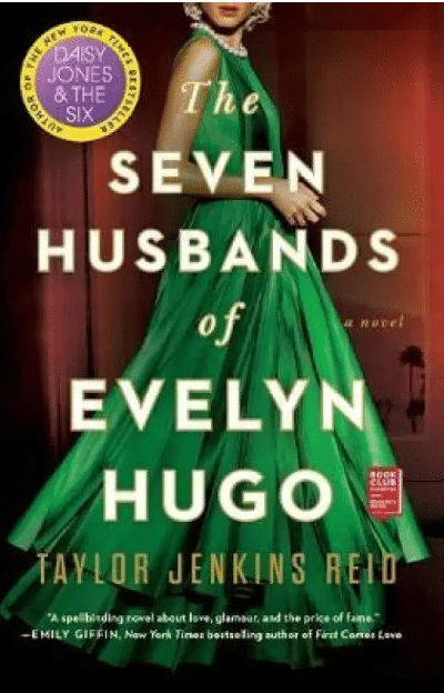 The Seven Husbands of Evelyn Hugo By Reid Taylor Jenkins The Seven Husbands of Evelyn Hugo By Reid Taylor Jenkins
