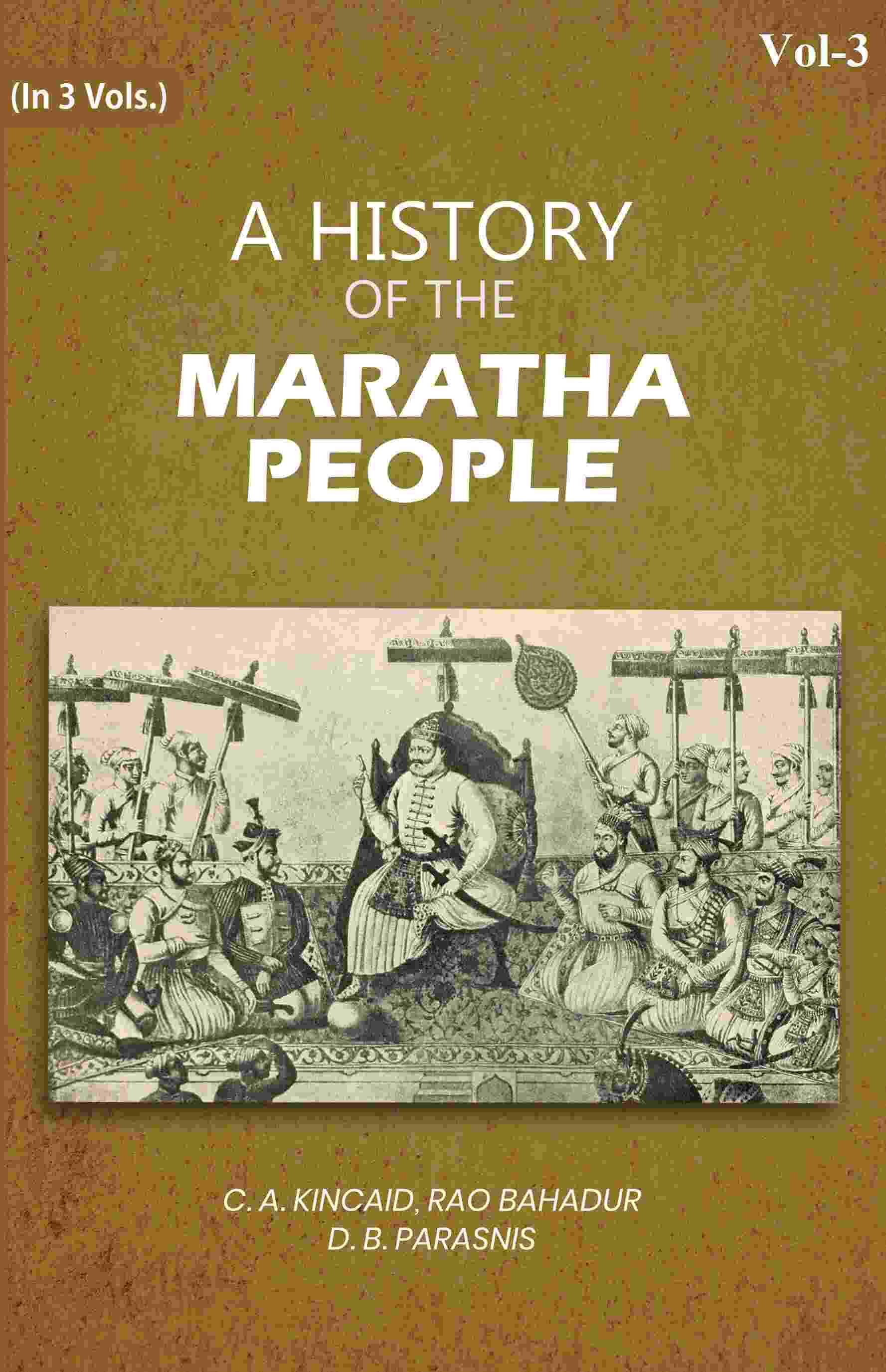     			A History of the Maratha People 3rd