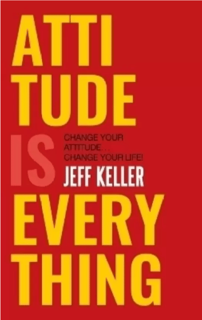     			Attitude Is Everything  (English, Paperback, Keller Jeff)