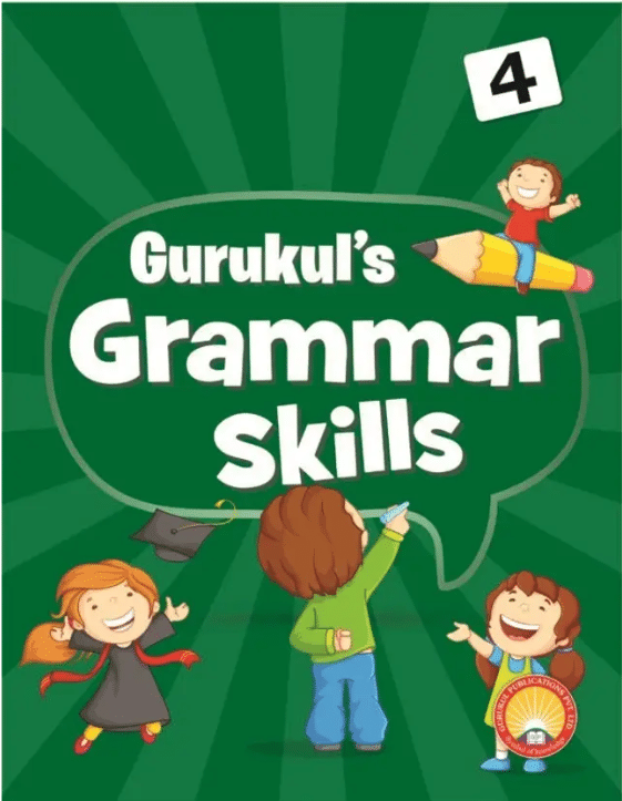     			GURUKULS GRAMMAR SKILLS  CLASS 4