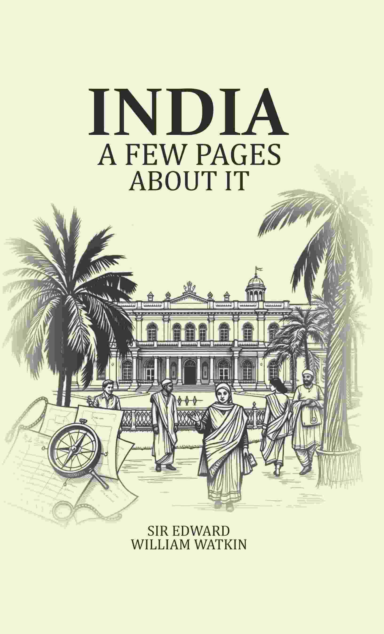     			India A Few Pages About It [Hardcover]