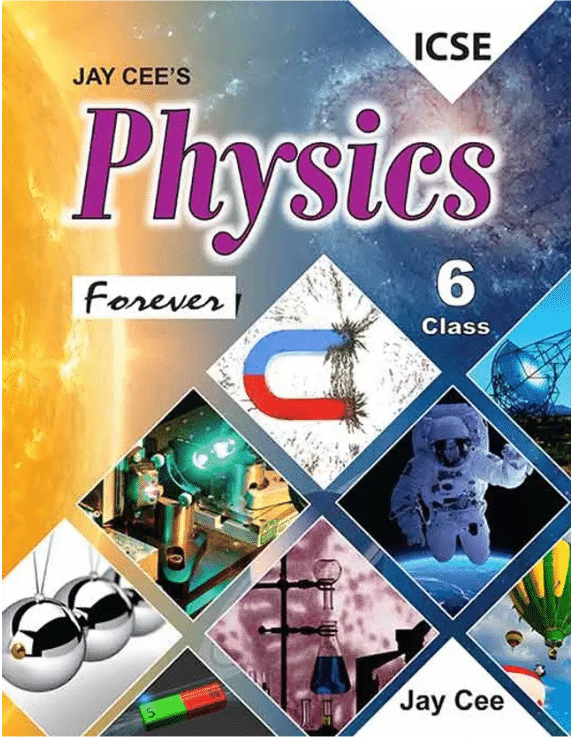 PHYSICS FOREVER CLASS 6 PHYSICS FOREVER CLASS 6