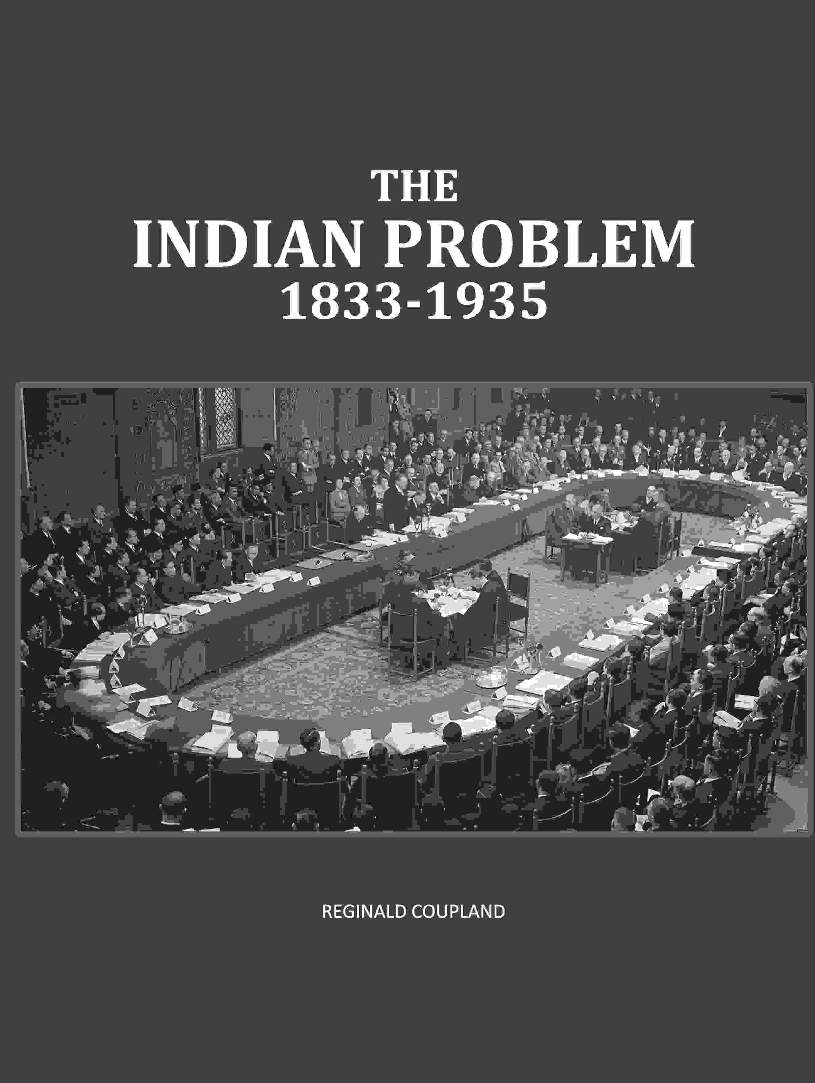     			The Indian Problem 1833-1935 [Hardcover]