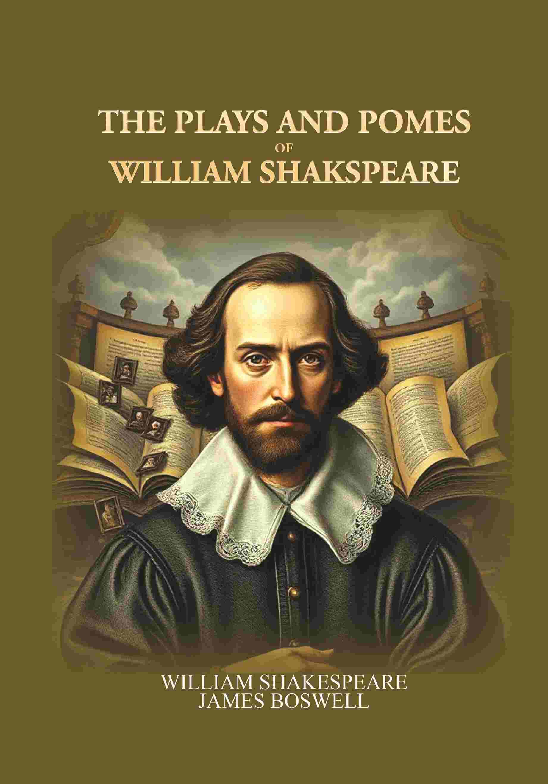     			The Plays and Pomes of William Shakspeare