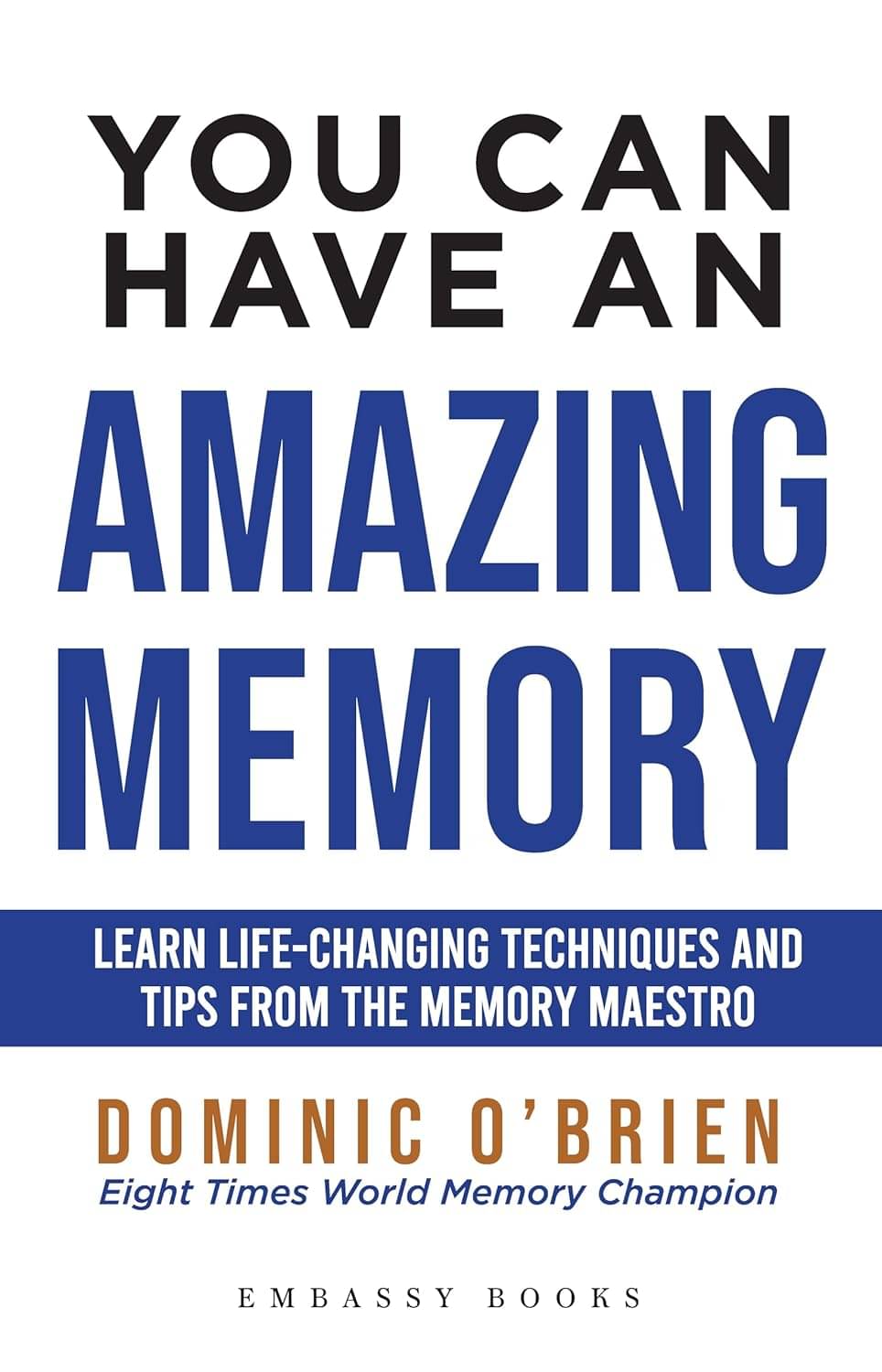     			"You Can Have an Amazing Memory"