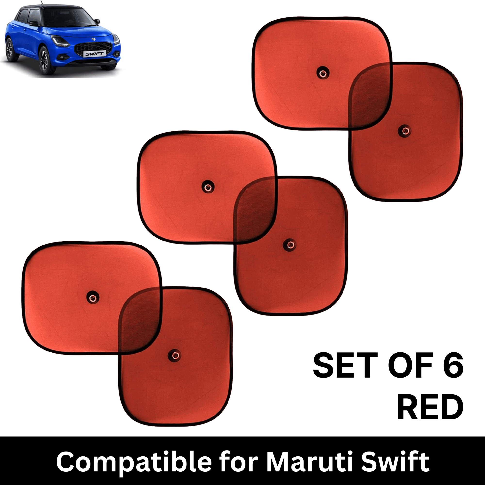Car Sun Shade for Side Windows (Red, Set of 6) with vaccum Suction Cups for Maruti Swift     			Car Sun Shade for Side Windows (Red, Set of 6) with vaccum Suction Cups for Maruti Swift